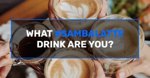 What Sambalatte Drink Are You?, Off The Strip