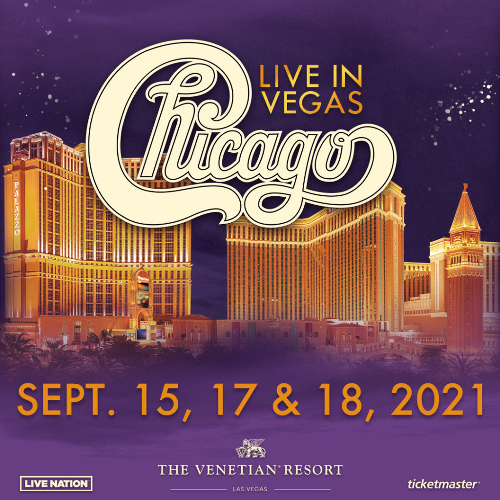 Promotional graphic for Chicago Live in Vegas at the Venetian Resort - Sept. 15, 17 & 18, 2021