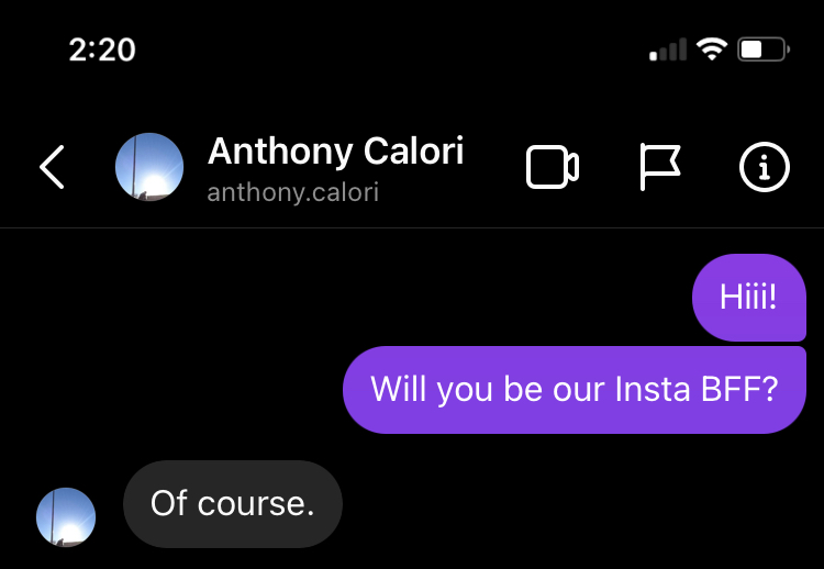 Anthony Calori agrees to be our BFF on Instagram